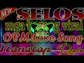 MGA BAGONG VIRAL~OPM LOVE SONG~SELOS~HABANG AKOY NA BUBUHAY~LASON MONG HALIK &. MORE~NO COPYRIGHT...