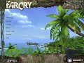 FARCRY 2004, GOOD OLD GAME AND MANY EMOTIONS, Full Game