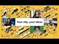 Your city, your ideas: Connected city