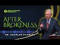 Brokenness: After that, What Then (Brokennes, The Way to Blessings) by Charles Stanley