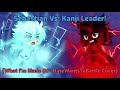 TUS Sebastian Vs. Kanji Leader!(What I’m Made Of - NateWantsToBattle) - | Gacha Club