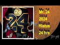 Hiatus - BallerHaller24 [Mr.24]