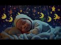 Sleep Music for Babies♫Sleep Instantly Within 3 Minutes💤Relaxing Lullabies for Babies to Go to Sleep