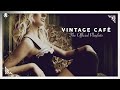 Lounge & Jazz Blends 2023 ☕ Vintage Café