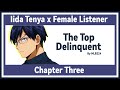 The Top Delinquent - Tenya Iida x Female Listener | Quirkless school AU | COMPLETED | FANFICTION |