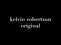 THE THRILL OF IT ALL (kelvin robertson original)