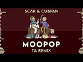 Scar & Cubfan - MooPop (TA Remix)