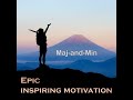 Epic Inspiring Motivation