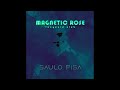 MAGNETIC ROSE / Dj Saulo Pisa / M7 Club / 25.3.2023 / set 3