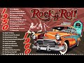Oldies Mix 50s 60s Rock n Roll 🔥 Rock n Roll Nostalgia 50s 60s🔥The Golden Era of Rock n Roll 50s 60s