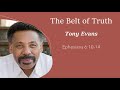 The Belt of Truth - Armor of God Series by Dr. Tony Evans