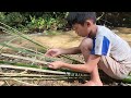 The Boy Blocking Streams, weaves giant cage to Trapping fish on a fast-flowing stream | Lý Tòn Quang