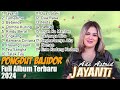 Jayanti, Tumarima, Bebende | JAIPONG DANGDUT | KENDANG RAMPAK | BAJIDOR FULL ALBUM POPULER 2024