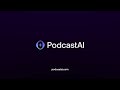 PodcastAI Product Demo
