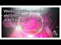 Weekly Intuitive Astrology of June 5 to 12 ~ Gemini Stellium and New Moon, Mars square Pluto
