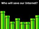 A series of tubes - save the internet