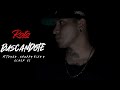 03 - BUSCANDOTE / Onner Ft Taygo , Snuppy Rizo y Slack SL (ROTO)