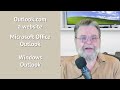 What’s the Difference Between Outlook, Outlook, and Outlook.com?