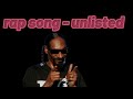 rap song unlisted