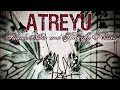Atreyu - Lip Gloss And Black (Official Visualizer)