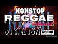 NONSTOP ALL TIME FAVORITE REGGAE (PANG-MASA) REDRUM REMIX [DJ_MELJON]