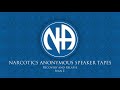 Recovery and Relapse - Sean E. (Narcotics Anonymous Speaker Tapes)