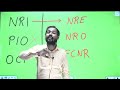 NRI का मतलब क्या होता है ? | NRI | PIO | OCI | Fema Act | NRO | FCNR | NRE Accounts