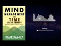 Mind management Not Time Management by David Kadavy AudioBook ।  Book summary in Hindi ।