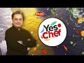 Butter Chicken | Chef Mehboob | Yes Chef | Full Episode