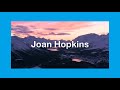 Joan Hopkins - appearance