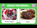 WOULD YOU RATHER...? Savory vs Sweet Food! 🍔🍫 Daily Quiz