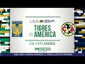 Liga MX | Tigres vs América | FOX Deportes Radio