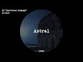 RUBIØ - ASTRAL (Original Mix)