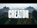 Phil Wickham - Creator (Official Lyric Video)