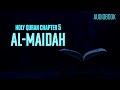Surah 05 Al-Maidah Clear Quran English Translation - Audiobook