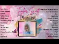 Taylor Swift Playlist  The Era's Tour