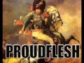 PROUDFLESH - Proudflesh (Full Album) 2006