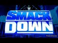 SmackDown 2022 Intro 