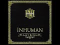 INHUMAN    WHAT YOU WANTED ( NYHC)