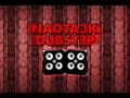 Naota3k - Dubstep Mix