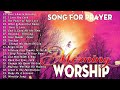 Latest Morning Worship Songs For Prayers 2024 - 3 Hours Nonstop Praise Worship Music