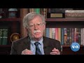 VOA Interview: Former US National Security Advisor John Bolton