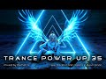 Trance PowerUp 35: uplifting DJset (Sep 2022)