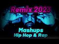 [NEW] Hip Hop & Rap Mashups (Remix)