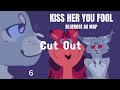 KISS HER YOU FOOL || Warriors MAP part 6