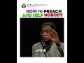 HOW TO PREACH AND HELP NOBODY