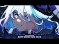 Nightcore Songs Mix 2023 ♫ 1 Hour Nightcore Gaming Music Mix ♫ Best of Gaming Music 2023