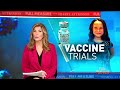 Vaccine Trials | Full Measure