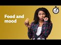 Food and mood ⏲️ 6 Minute English