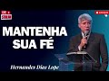 MANTENHA SUA FÉ   Hernandes Dias Lopes 2024